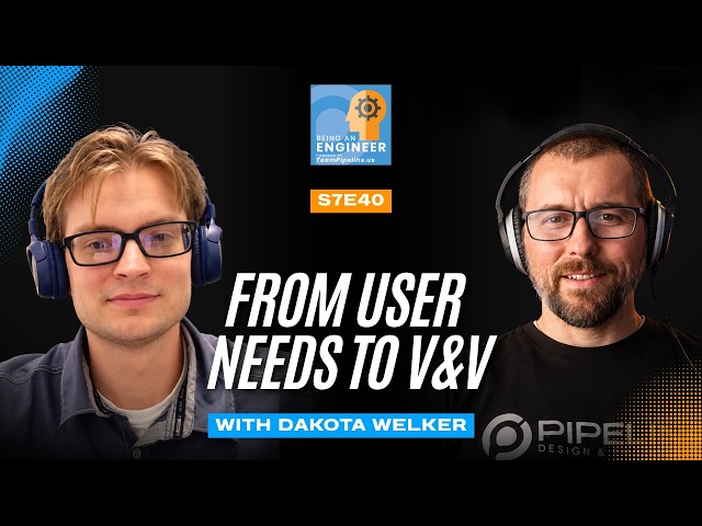 Dakota Welker | User Needs, Design Inputs, Verification & Validation