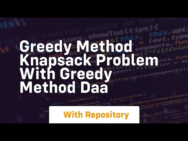 Greedy method knapsack problem with greedy method daa