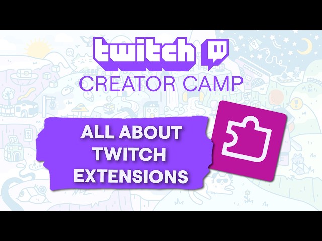 How to use TWITCH EXTENSIONS