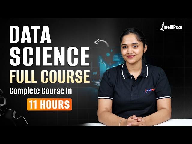 Complete Data Science Course FREE[2026] | Data Science Tutorial for Beginners| Intellipaat