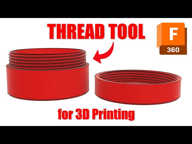 Fusion 360: Thread Tool for 3D Printing