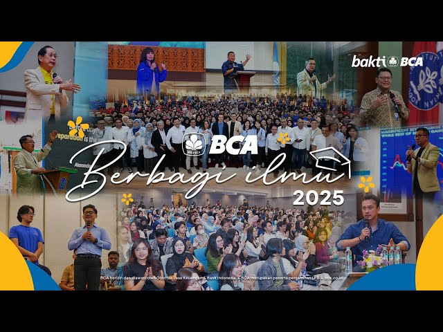 Perjalanan BCA Berbagi Ilmu di Tahun 2025