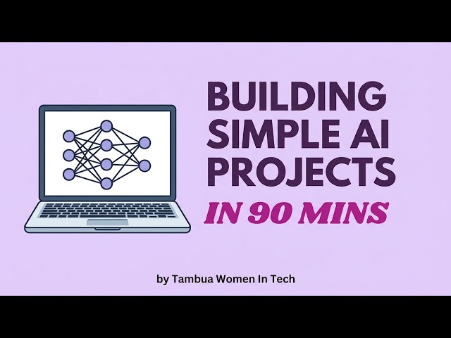 Building Simple AI Projects | Build With AI |[Week 6]| Tambua Learning Series 🚀