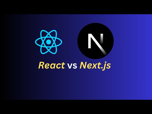 React vs Next.js|TechTutorials