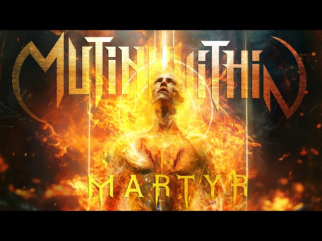 Mutiny Within - Martyr