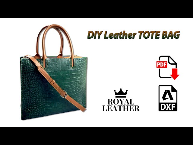 How to Sew a Leather Tote Bag: Step-by-Step Tutorial with PDF Pattern