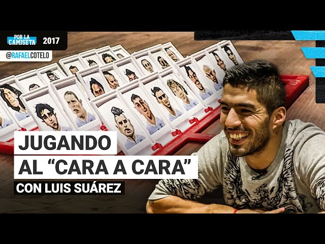 PLAYING "FACE TO FACE" WITH LUIS SUÁREZ | #PorLaCamiseta 2017