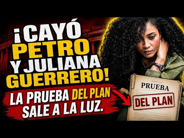 🚨Urgent: Juliana Guerrero implicates Petro - she knew the whole plan