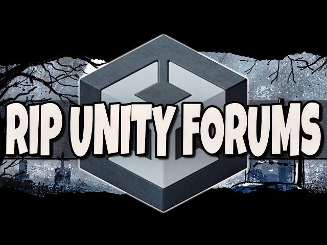 Unity Forums Are Being Closed - Replaced By Unity Discussions