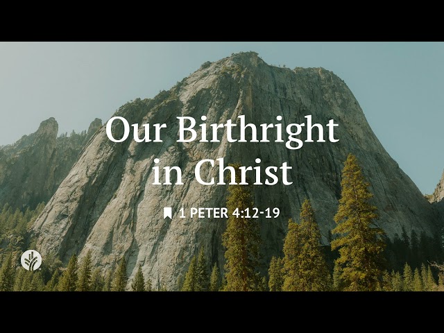 Our Birthright in Christ | Audio Reading | Our Daily Bread Devotional | January 20, 2026