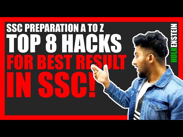 TOP 8 HACKS FOR BEST RESULT IN SSC LIFE! SSC PREPARATION