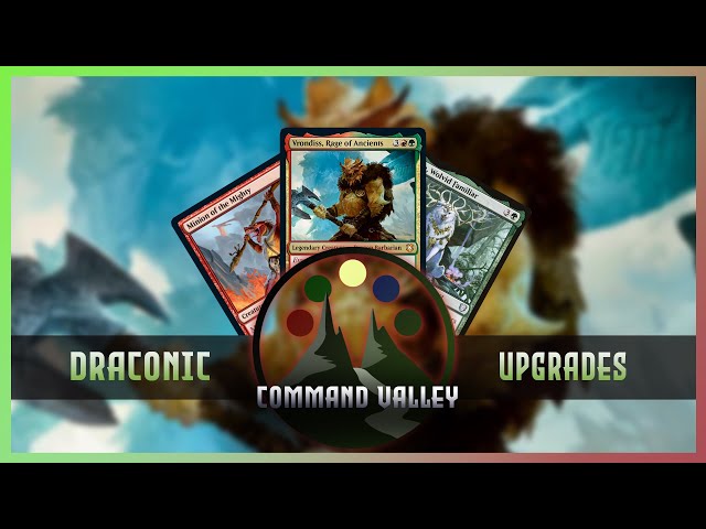 DRACONIC UPGRADE - Vrondiss, Rage of Ancients - Commander Deck Upgrade - Command Valley