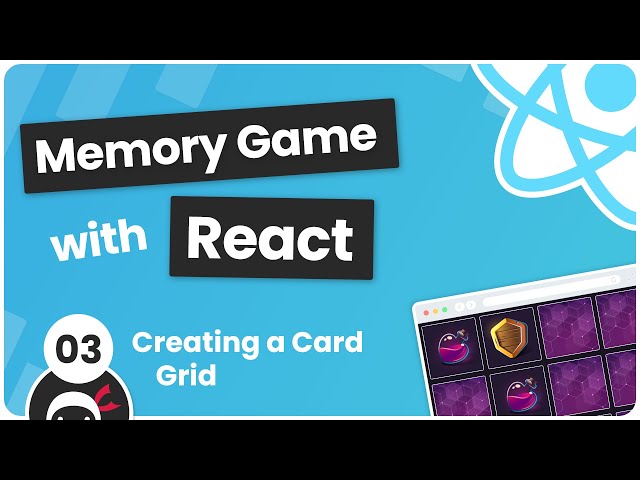 Build a Memory Game with React #3 - Creating a Card Grid