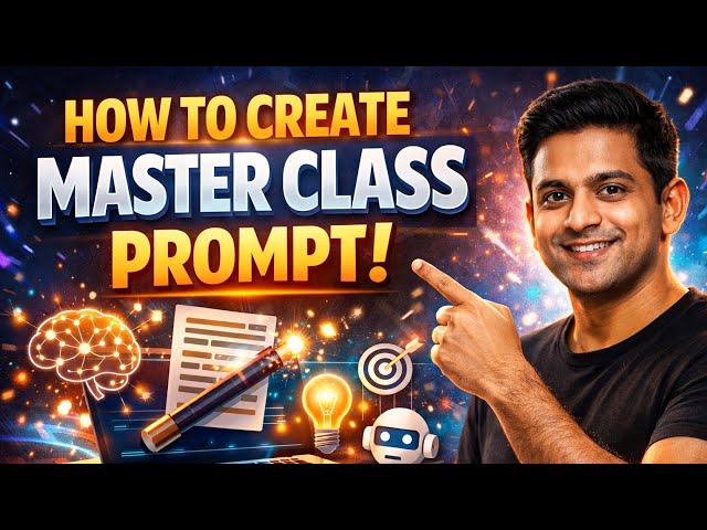 Master class prompt video.