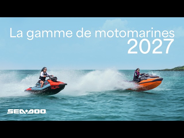 La gamme de motomarines 2027 | Sea-Doo