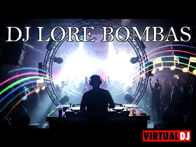 No te equivoques 👉compón dj lore bombas