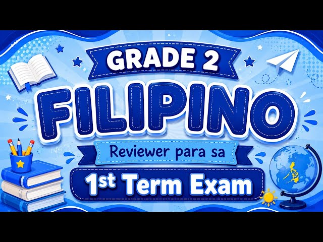 GRADE 2 - FILIPINO | Term 1 - Exam  #periodicaltest #termexam #term1 #filipino
