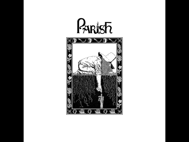 PARISH "Parish" - Full ALBUM 2022
