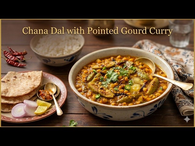 Chana dal with pointed gourd curry.Kitchen Life LIVE | Home Cooking, Tips & Delicious Recipes