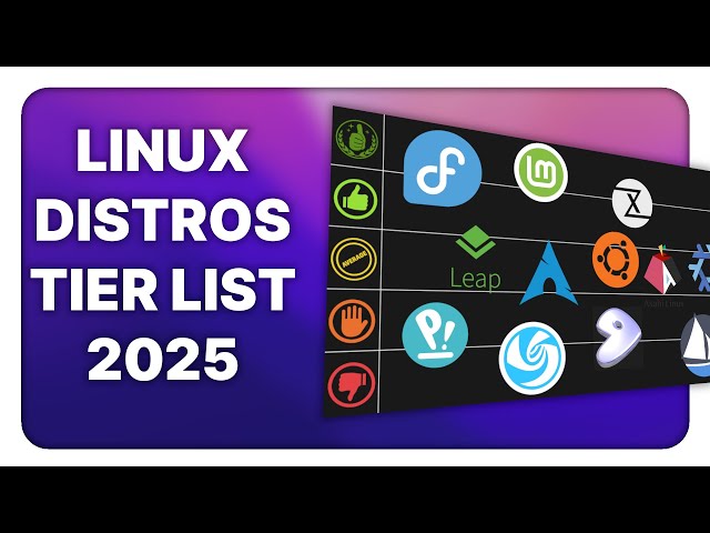Ranking Linux Distributions for 2025: a tier list for my use case !