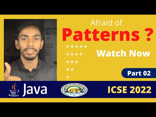 Patterns in Java How to print Patterns in Java ICSE COMPUTER Class X 2022 by Prateik Sharma