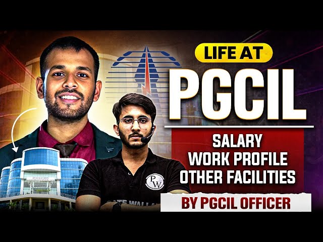 PGCIL Through GATE | Life | Salary | Work Profile | Facilities | Full Details By PGCIL Officer