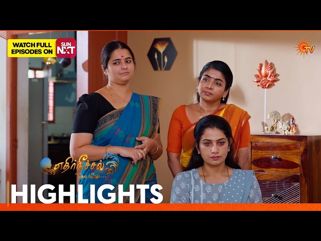 Ethirneechal Thodargiradhu - Highlights | 08 Mar 2026 | Tamil Serial | Sun TV
