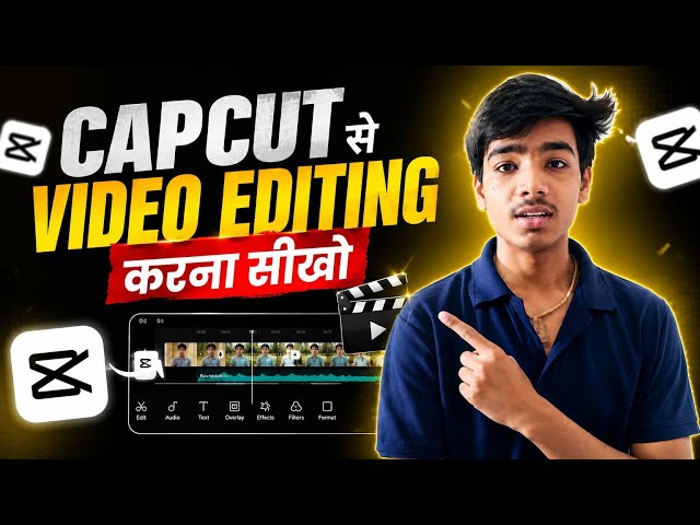CapCut Se Professional Video Editing Kaise Kare 2026 | Mobile Se Professional Video Editing Sikhe |