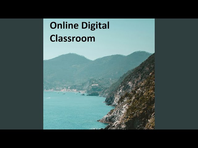 Online Digital Classroom
