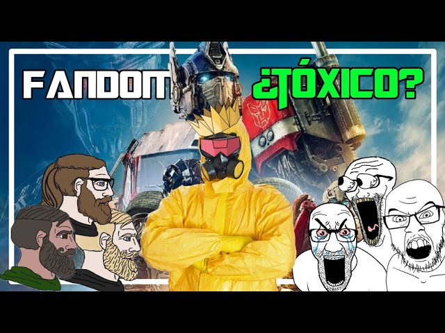 ¿Es el Fandom de Transformers tóxico?