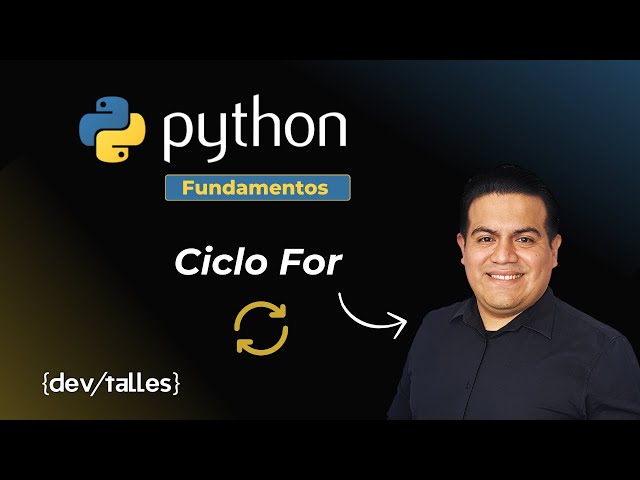 Curso Python:  Fundamentos básicos - For loop
