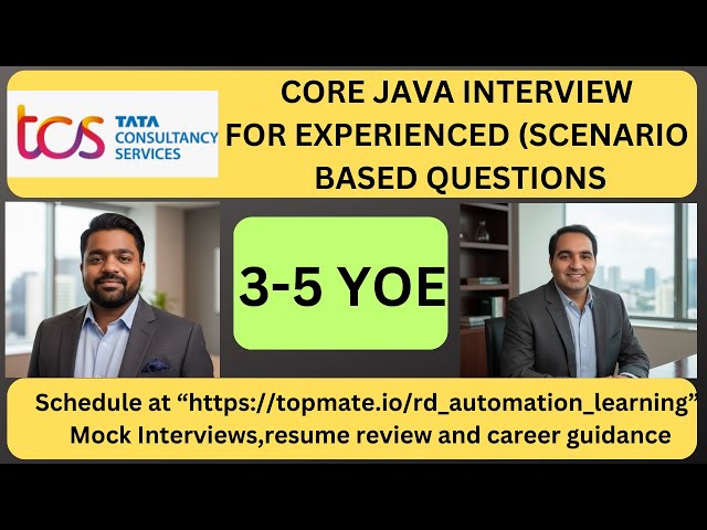 Java Interview Experience at TCS | Real-Time Questions & Answer