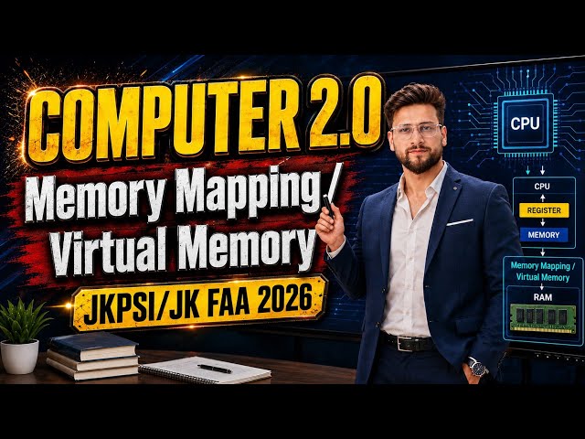 Memory Mapping & Virtual Memory  |  Class 12 | JKPSI | JK FAA | JKSSB @pariharpathshala4621 