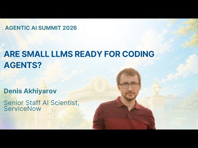 Denis Akhiyarov - Are Small LLMs Ready for Coding Agents?