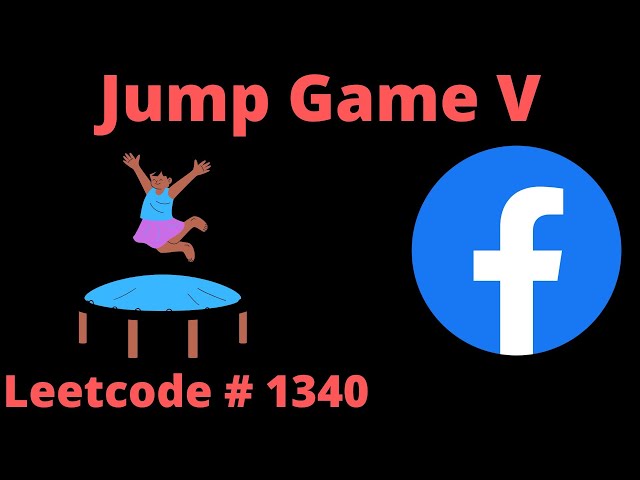 JUMP GAME V | LEETCODE 1340 | PYTHON GRAPH + DFS SOLUTION