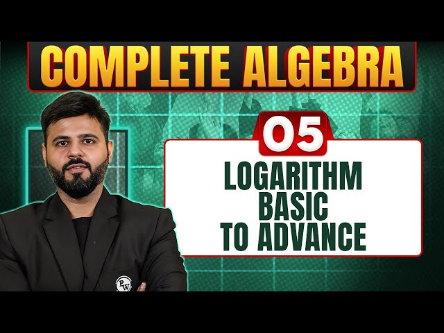 Logarithm for CAT Quants 2026 | Algebra Part 05 | CAT Exam 2026 Preparation