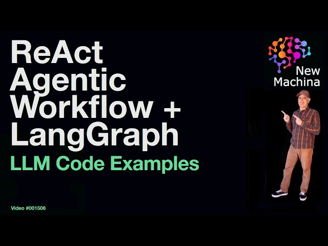 ReAct Agentic Workflow + LangGraph