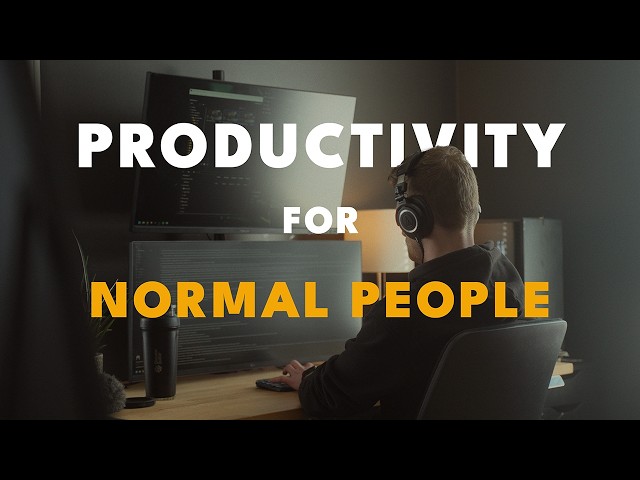 Building a Productivity System (for Normal People)