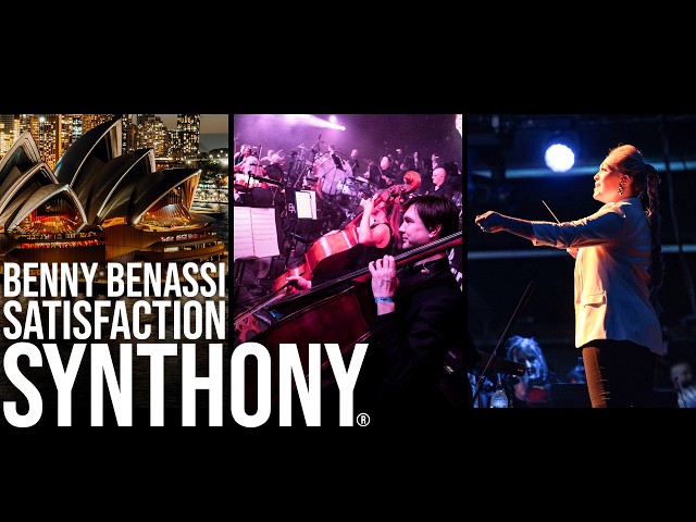SYNTHONY - Benny Benassi 'Satisfaction' (Live @SydneyOperaHouse Forecourt 2025)