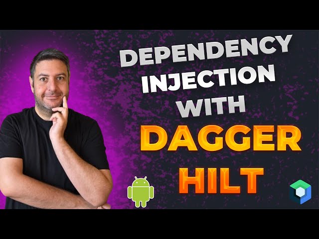🔥 Dagger Hilt Ultimate Guide for Android | Master Dependency Injection in 2025!