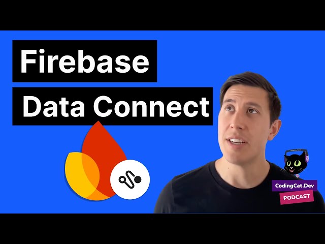 Firebase Data Connect Deep Dive