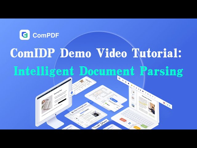 ComIDP Demo Video Tutorial: Intelligent Document Parsing