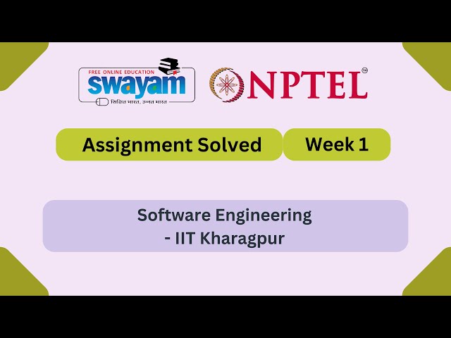 Software Engineering Week 1 || NPTEL ANSWERS || MYSWAYAM || #nptel #nptel2025 #myswayam