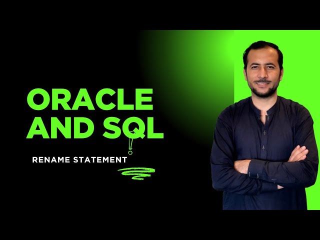 Oracle SQL Tutorial: RENAME Statement | Beginner to Advanced | Video 91 (2025)