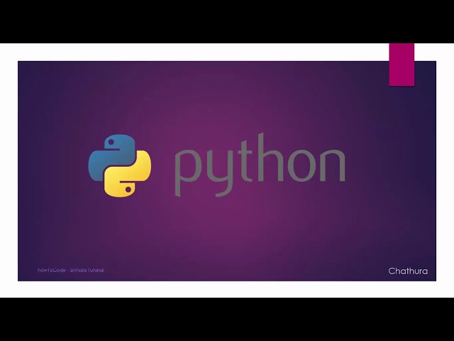 Python Sinhala Tutorial - Introduction