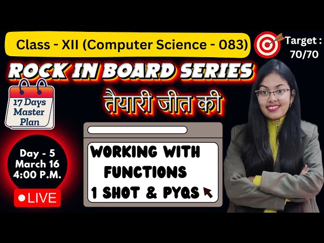 Functions in Python 1 Shot & PYQs (Half)|Day 5| CBSE Class 12 Computer Science |Rock in Board Series