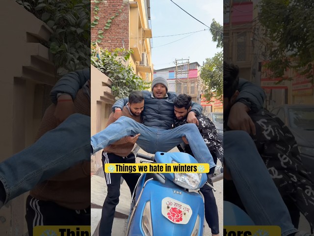 Things we hate in winters❄️❄️ #shorts #trending