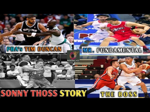 SONNY THOSS STORY: ANG TIM DUNCAN NG PBA | MR. FUNDAMENTAL | THE BOSS NG ALASKA | KWENTONG PBA