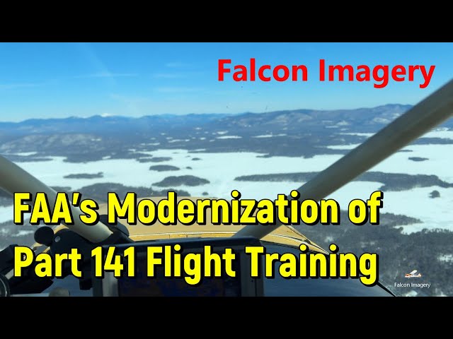 FAA's Modernization of Part 141 Flight Training Plans