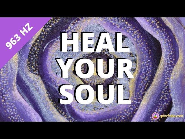 963 HZ THE GOD FREQUENCY - 963 Hz Awaken The Perfect State And ACTIVATE YOUR PINEAL GLAND